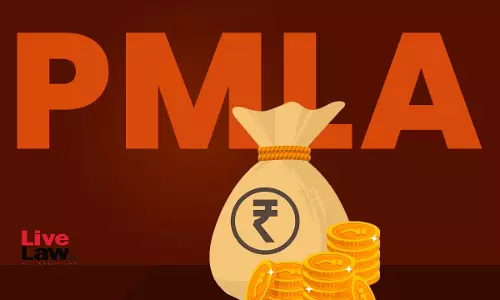 Pendency Of Criminal Appeal Against Conviction In Schedule Offence Not Bar For Proceeding With PMLA Trial: Madras High Court