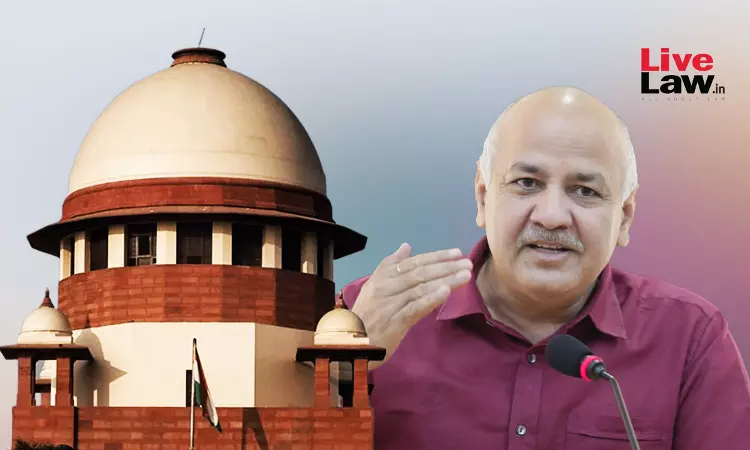 Supreme Court To Hear Manish Sisodias Bail Pleas In Liquor Policy Case On August 5