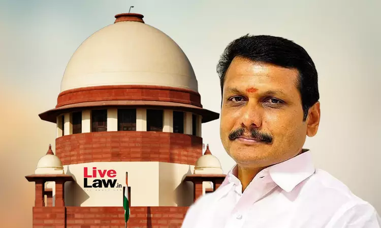 Supreme Court Seeks EDs Response On Ex-Tamil Nadu Minister Senthil Balajis Plea To Relax Bail Conditions In Money Laundering Case