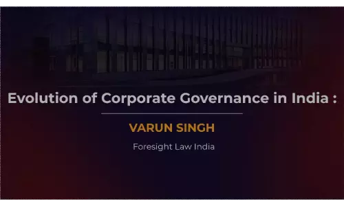Evolution Of Corporate Governance In India