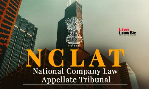 NCLAT Upholds Late Claim In Shivam Continental Insolvency As Debt Was Disclosed In Information Memorandum