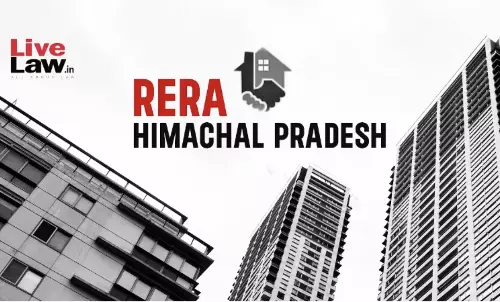 Himachal Pradesh RERA Orders Unimaxx Builders To Pay ₹6.42 Lakh Pending Dues To Homebuyers