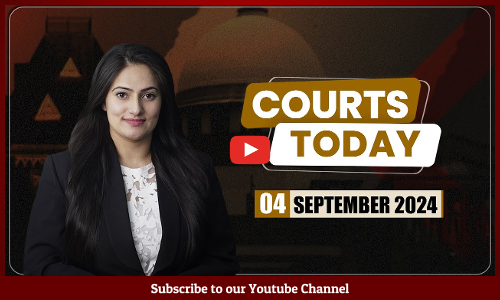 Courts Today 04.09.24: Emergency|PMLA|Rajaji National Park Director And More [VIDEO]
